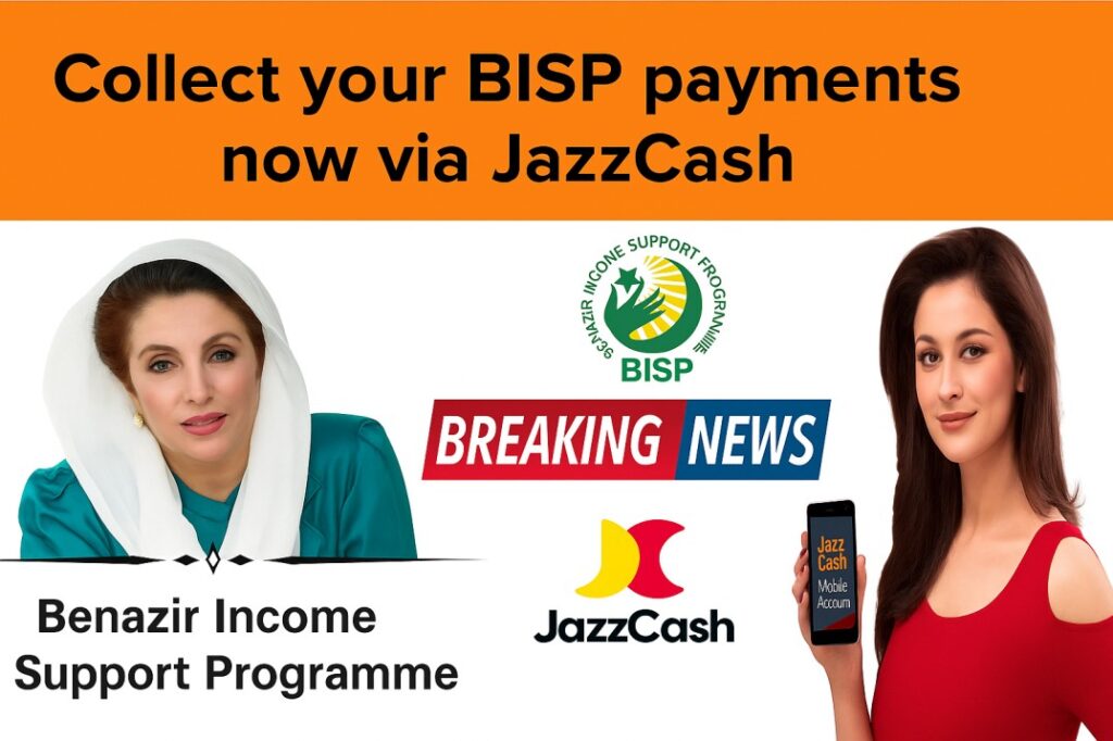 JazzCash BISP Payments August 2025